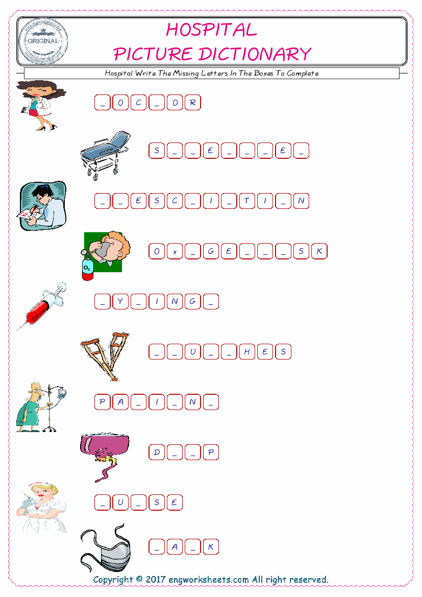  Type in the blank and learn the missing letters in the Hospital words given for kids English worksheet. 